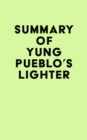 Image for Summary of Yung Pueblo&#39;s Lighter