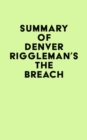 Image for Summary of Denver Riggleman&#39;s The Breach