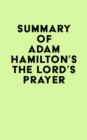 Image for Summary of Adam Hamilton&#39;s The Lord&#39;s Prayer
