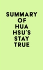 Image for Summary of Hua Hsu&#39;s Stay True