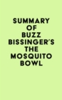 Image for Summary of Buzz Bissinger&#39;s The Mosquito Bowl