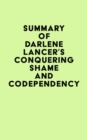 Image for Summary of Darlene Lancer&#39;s Conquering Shame and Codependency