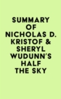 Image for Summary of Nicholas D. Kristof &amp; Sheryl WuDunn&#39;s Half the Sky