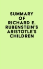 Image for Summary of Richard E. Rubenstein&#39;s Aristotle&#39;s Children