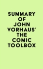 Image for Summary of John Vorhaus&#39;s The Comic Toolbox