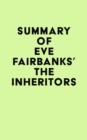 Image for Summary of Eve Fairbanks&#39;s The Inheritors
