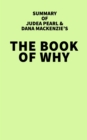 Image for Summary of Judea Pearl &amp; Dana Mackenzie&#39;s The Book of Why
