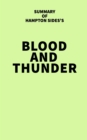 Image for Summary of Hampton Sides&#39;s Blood and Thunder