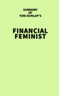 Image for Summary of Tori Dunlap&#39;s Financial Feminist