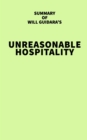 Image for Summary of Will Guidara&#39;s Unreasonable Hospitality