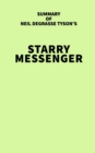 Image for Summary of Neil deGrasse Tyson&#39;s Starry Messenger