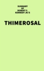 Image for Summary of Robert F. Kennedy Jr.&#39;s Thimerosal