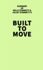Image for Summary of Kelly Starrett and Juliet Starrett&#39;s Built to Move
