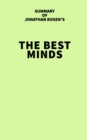 Image for Summary of Jonathan Rosen&#39;s The Best Minds