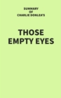 Image for Summary of Charlie Donlea&#39;s Those Empty Eyes