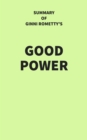 Image for Summary of Ginni Rometty&#39;s Good Power