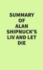 Image for Summary of Alan Shipnuck&#39;s LIV and Let Die