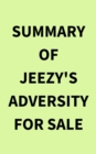 Image for Summary of Jeezy&#39;s Adversity for Sale