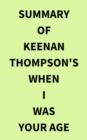 Image for Summary of Keenan Thompson&#39;s When I Was Your Age