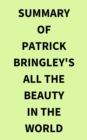 Image for Summary of Patrick Bringley&#39;s All the Beauty in the World