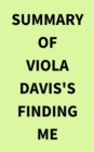 Image for Summary of Viola Davis&#39;s Finding Me