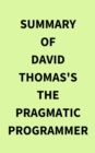 Image for Summary of David Thomas&#39;s The Pragmatic Programmer
