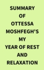 Image for Summary of Ottessa Moshfegh&#39;s My Year of Rest and Relaxation