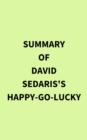 Image for Summary of David Sedaris&#39;s HappyGoLucky