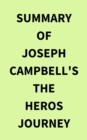 Image for Summary of Joseph Campbell&#39;s The Heros Journey