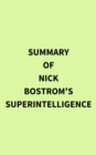 Image for Summary of Nick Bostrom&#39;s Superintelligence
