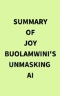 Image for Summary of Joy Buolamwini&#39;s Unmasking AI