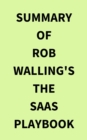 Image for Summary of Rob Walling&#39;s The SaaS Playbook