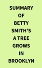 Image for Summary of Betty Smith&#39;s A Tree Grows in Brooklyn