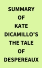 Image for Summary of Kate DiCamillo&#39;s The Tale of Despereaux