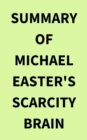 Image for Summary of Michael Easter&#39;s Scarcity Brain