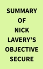 Image for Summary of Nick Lavery&#39;s Objective Secure