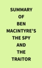 Image for Summary of Ben Macintyre&#39;s The Spy and the Traitor