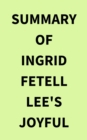 Image for Summary of Ingrid Fetell Lee&#39;s Joyful