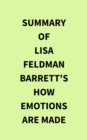 Image for Summary of Lisa Feldman Barrett&#39;s How Emotions Are Made