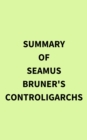 Image for Summary of Seamus Bruner&#39;s Controligarchs