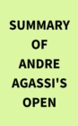 Image for Summary of Andre Agassi&#39;s Open