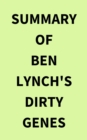Image for Summary of Ben Lynch&#39;s Dirty Genes