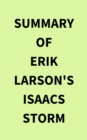 Image for Summary of Erik Larson&#39;s Isaacs Storm
