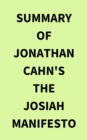 Image for Summary of Jonathan Cahn&#39;s The Josiah Manifesto