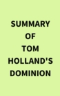 Image for Summary of Tom Holland&#39;s Dominion