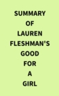 Image for Summary of Lauren Fleshman&#39;s Good for a Girl