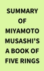 Image for Summary of Miyamoto Musashi&#39;s A Book of Five Rings