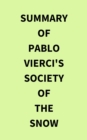 Image for Summary of Pablo Vierci&#39;s Society of the Snow
