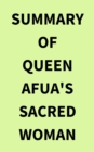 Image for Summary of Queen Afua&#39;s Sacred Woman