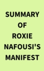 Image for Summary of Roxie Nafousi&#39;s Manifest